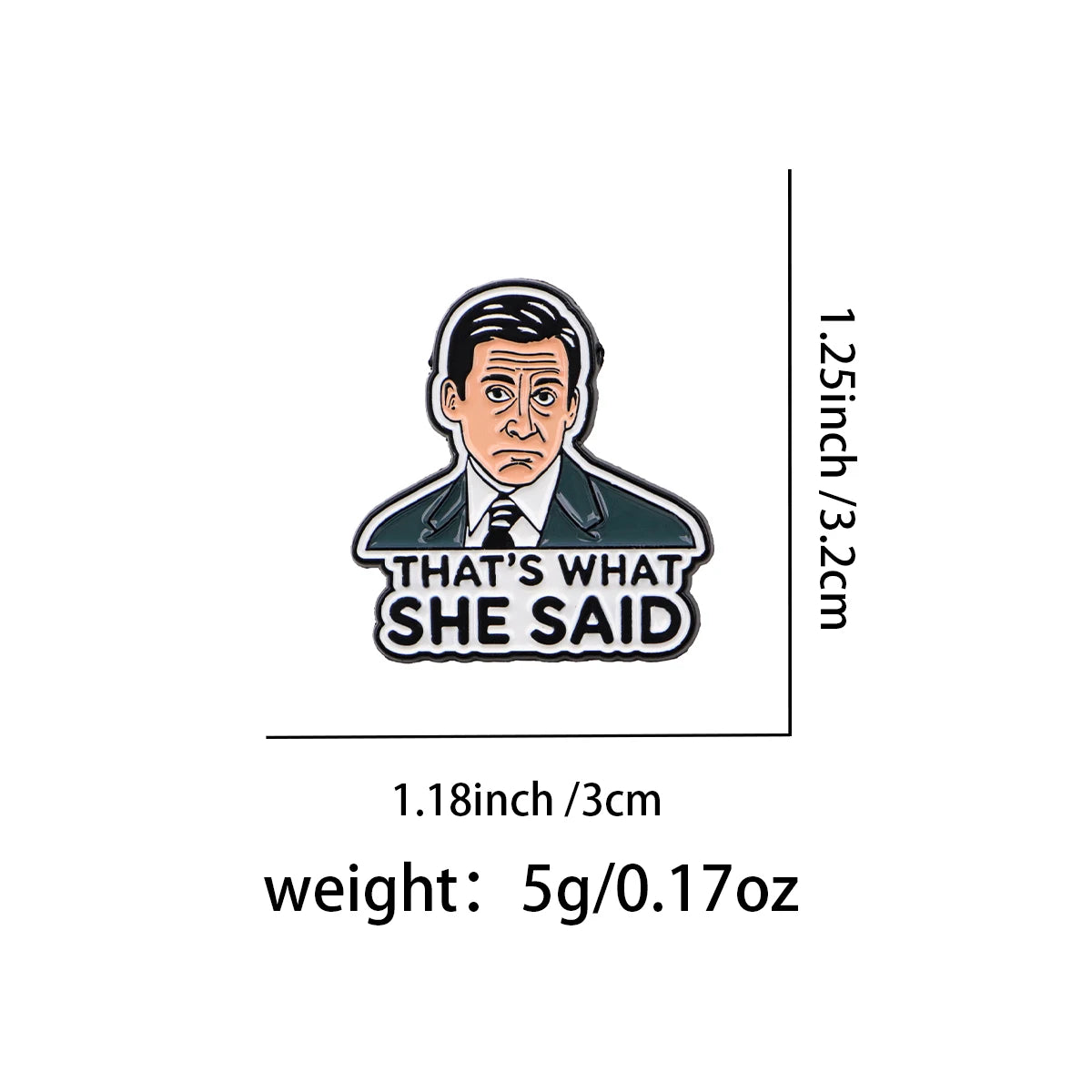 The Office Inspired Enamel Pin Funny Quote